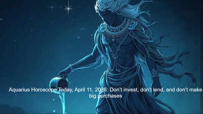 Aquarius Horoscope Today, April 11, 2026: Don’t invest, don’t lend, and don’t make big purchases