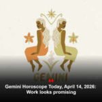 Gemini Horoscope Today, April 14, 2026: Work looks promising