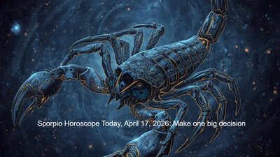 Scorpio Horoscope Today, April 17, 2026: Make one big decision