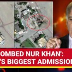 Pak PM Sharif Admits India's Missiles Hit Nur Khan Air Base