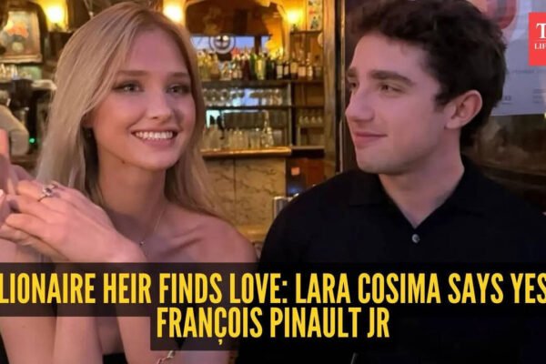 Love meets luxury: Kering heir François Pinault Jr gets engaged to aristocrat Lara Cosima