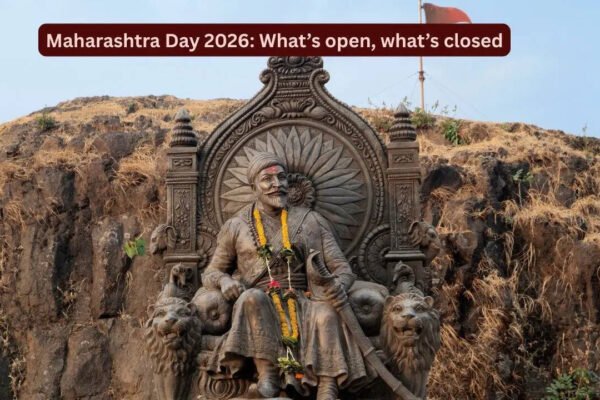 Maharashtra Day 2026: What’s open, what’s closed, and what travellers should know |