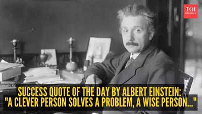 Success quote of the day by Albert Einstein: "A clever person solves a problem, a wise person..." |