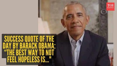 Success quote of the day by Barack Obama: “The best way to not feel hopeless is..." |
