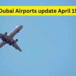 Dubai Airports update April 15: British Airways, Lufthansa stop DXB flights; Air India group continues limited operations