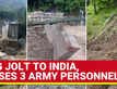 Sikkim: Landslide Hits Indian Army Camp After River Teesta Swells; 3 Personnel Killed, 6 Missing