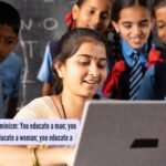 Quote of the day on feminism: You educate a man; you educate a man. You educate a woman; you educate a generation |