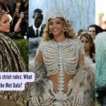 What items are banned at the MET Gala?