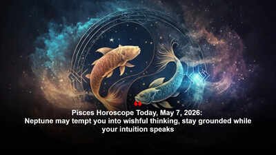 Pisces Horoscope Today, May 7, 2026: Neptune may tempt you into wishful thinking, stay grounded while your intuition speaks