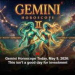 Gemini Horoscope Today, May 9, 2026: This isn’t a good day for investment
