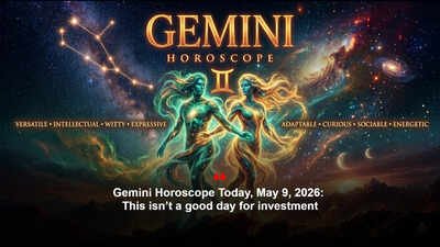 Gemini Horoscope Today, May 9, 2026: This isn’t a good day for investment