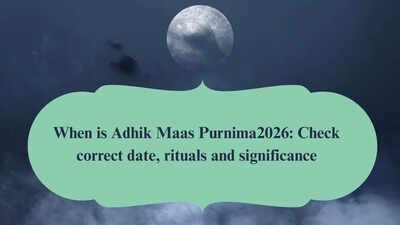 When is Adhik Maas Purnima 2026? Check correct date, rituals and significance