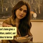 Aditi Rao Hydari House: Aditi Rao Hydari’s home gives a rich mix of culture, comfort, and creativity: 5 ideas to borrow