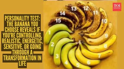 Personality test: The banana you choose reveals if you're controlling, realistic, energetic, sensitive, or going through a transformation in life |