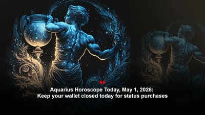 Aquarius Horoscope Today, May 1, 2026: Keep your wallet closed today for status purchases