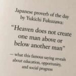 Japanese proverb of the day by Yukichi Fukuzawa: “Heaven does not create one man above or below another man” — what this famous saying reveals about education, opportunity, and social progress |