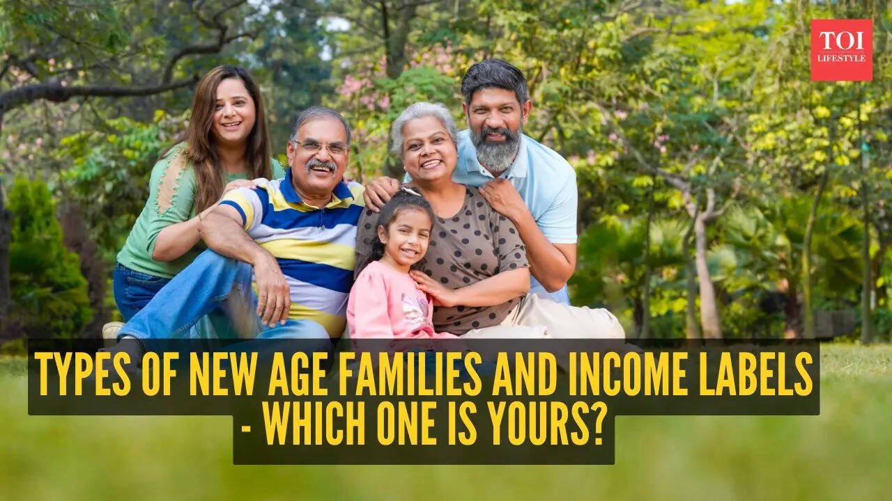 From DINK to SINK: 10 types of new age families and income labels