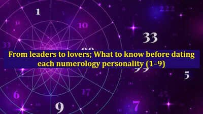 From leaders to lovers; What to know before dating each numerology personality (1–9)