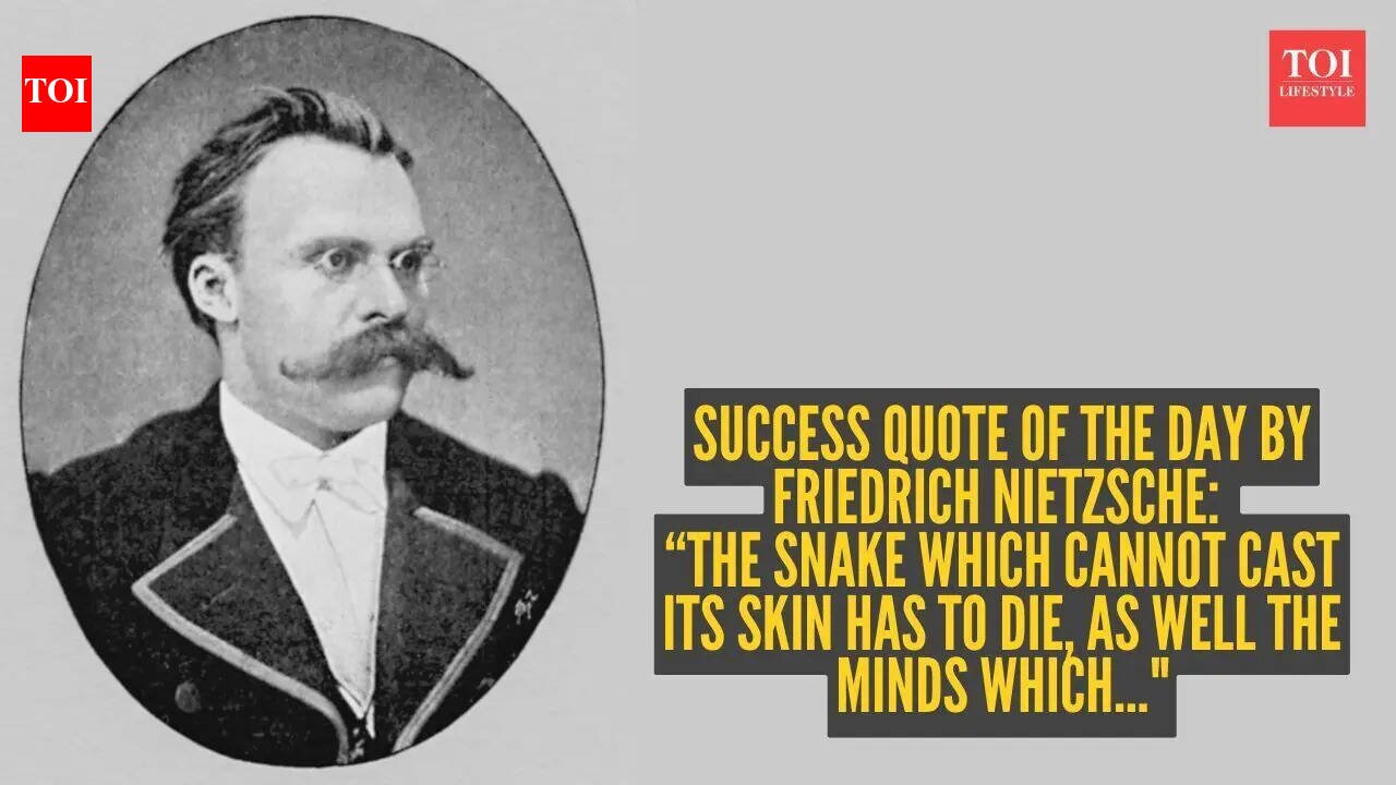 Friedrich Nietzsche Quotes: Success quote of the day by Friedrich Nietzsche: “The snake which cannot cast its skin has to die, as well the minds which..."