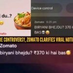 370 Biryani Controversy: ‘Biryani bhejdu? Rs 370 ki hai bas’ to ‘Biryani is dinner, not consent’: Amid Pranit More controversy, Zomato clarifies viral notification is fake