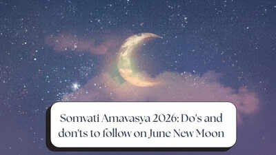 Somvati Amavasya June 2026: Do's and don'ts to follow on New Moon