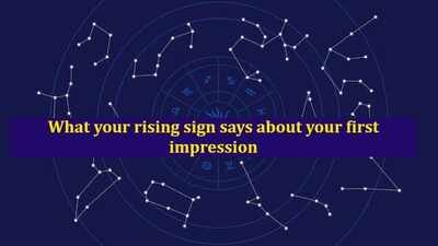 What your rising sign says about your first impression