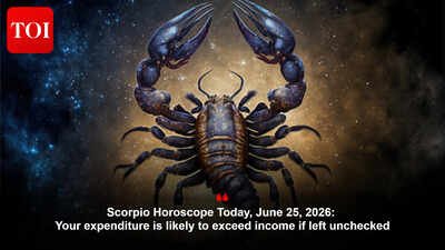 Scorpio Horoscope Today, June 25, 2026: Your expenditure is likely to exceed income if left unchecked
