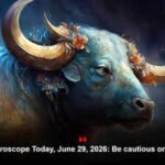 Taurus Horoscope Today, June 29, 2026: Be cautious on the roads