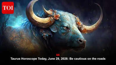 Taurus Horoscope Today, June 29, 2026: Be cautious on the roads