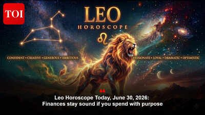 Leo Horoscope Today, June 30, 2026: Finances stay sound if you spend with purpose