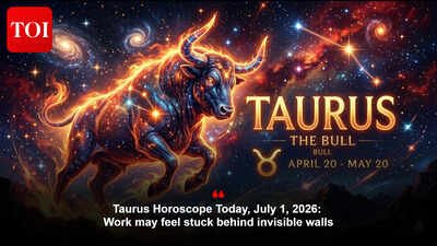 Taurus Horoscope Today, July 1, 2026: Work may feel stuck behind invisible walls
