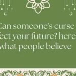 Can someone's curse affect your future? here's what people believe |