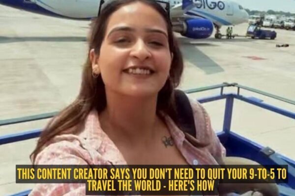 Annie Sharma: This content creator says you don't need to quit your 9-to-5 to travel the world - here's how