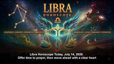 Libra Horoscope Today, July 14, 2026: Offer time to prayer, then move ahead with a clear heart