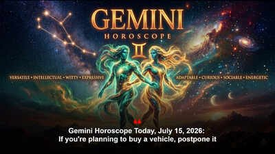 Gemini Horoscope Today, July 15, 2026: If you're planning to buy a vehicle, postpone it