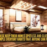 How Japanese keep their homes spotless and clutter-free with simple everyday habits that anyone can follow
