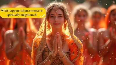 What happens when a woman is spiritually enlightened?