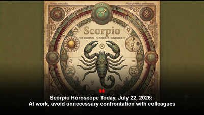 Scorpio Horoscope Today, July 22, 2026: At work, avoid unnecessary confrontation with colleagues