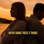 5 things you should never share with your partner, even in the healthiest relationships