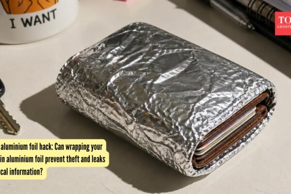Wallet aluminium foil hack: Can wrapping your wallet in aluminium foil prevent theft and leaks of critical information?