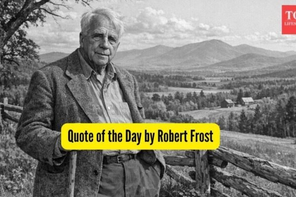 Robert Frost Quote: Quote of the Day by Robert Frost, "A mother takes twenty years to make a man of her boy, and another woman makes a fool of him in twenty minutes"
