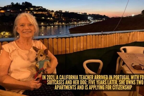 In 2021, a California teacher arrived in Portugal with four suitcases and her dog; five years later, she owns two apartments and is applying for citizenship |