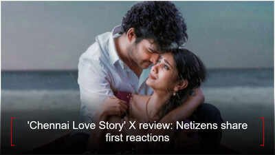 'Chennai Love Story' X review: Netizens share first reactions; Kiran Abbavaram and Sri Gouri Priya impress | Telugu Movie News