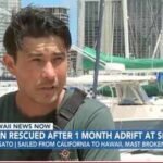 He ran out of water, but not luck: California man’s mast broke and phone died; after 30 days alone in the Pacific, a container ship found him 900 miles from Hawaii