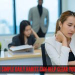 Always feeling mentally exhausted? These 8 simple daily habits can help clear your mind