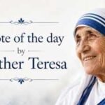Quote of the day by Mother Teresa: "In this life we cannot do great things. We can only do small things with great love" - lessons on humility, everyday kindness and why the little acts matter most | World News