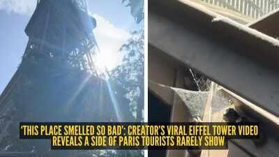 Eiffel Tower: ‘This place smelled so bad’: Creator’s viral Eiffel Tower video reveals a side of Paris tourists rarely show |