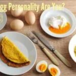 Psychology says people who like their eggs boiled, fried, poached, scrambled or as an omelette show distinct personality traits based on their preferences