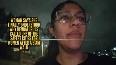 Woman says she finally understood why Bengaluru is called one of the safest cities for women after a 5 am walk |