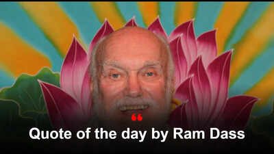 Ram Dass Quote: Quote of the day by Ram Dass: “As long as you have certain desires about how it ought to be you can’t see how it is”; What the Harvard scholar and Neem Karoli Baba follower advises on accepting life as it comes |